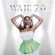 Waje 2 0