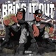 Bring It Out feat Boakie Single