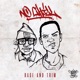 NO CHILL EP