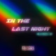 In The Last Night Single