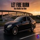LET FIRE BURN feat Rino Single