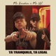 Tá Tranquilo Tá Legal Single