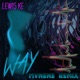 Way remix Single