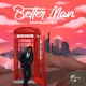 Better Man Single