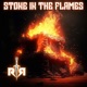 Stone in the Flames Single