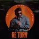 Re Turn EP