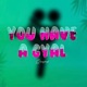 You Have a Gyal Single