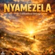 Nyamezela feat Uskhumbuzo imbongi Single