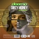 DIRTY MONEY feat Kyle Deutsch Single