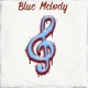 Blue Melody Single
