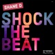 Shock the Beat Single