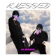 BLESSED feat PLAYSI Single