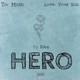 Hero feat Alex Marie Brinkley Single