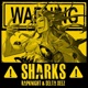 Sharks feat Delta Deez Single