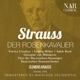 STRAUSS DER ROSENKAVALIER