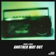 Another Way Out Single