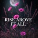 Rise Above It All Single
