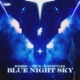 Blue Night Sky Single