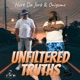 Unfiltered Truths EP
