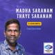 Madha Saranam Thaye Saranam feat Gana Bala Single