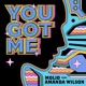 You Got Me feat Amanda Wilson Single