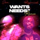 Wants Needs Remix Single