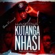 Handina Kutanga Nhasi Single
