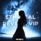 Ethereal Reverie VIP Single