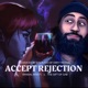 Accept Rejection feat The Gift of Gab Single
