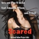 Scared feat Amanda Wilson Pitbull EP