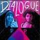 Dialogue feat love sadKid Single