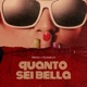 Quanto Sei Bella Single