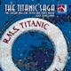 The Titanic Saga