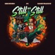 Still on Still feat Candy Bleakz Single