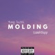 Molding feat IzaiahSapp Single