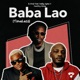 Baba Lao Timeless feat Dully Sykes Country Wizzy Single