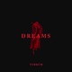 Dreams Single