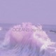 OCEANS feat IZeke Remix Remix Single