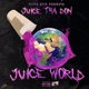 Juice World feat Juice Tha Don Single