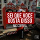 Sei Que Você Gosta Disso feat DJ Luis DF Single