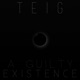 A Guilty Existence