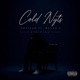 Cold Nyts feat Mxlan A Stripped Version Single