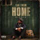 Far from Home