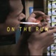 ON THE RUN Single