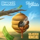 Queen Bee Single