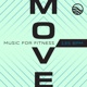MOVE Music For Fitness 135 BPM EP