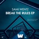 Break the Rules EP