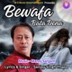 Bewafa Bata Dena Single