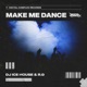 Make me Dance Single