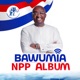 Bawumia NPP ALBUM EP